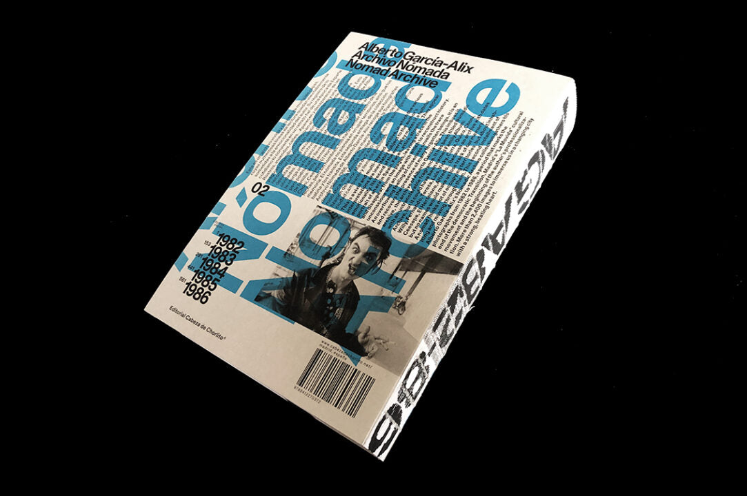 Archivo Nómada Vol. 2 — Alberto García-Alix, Cabeza de Chorlito, 2024