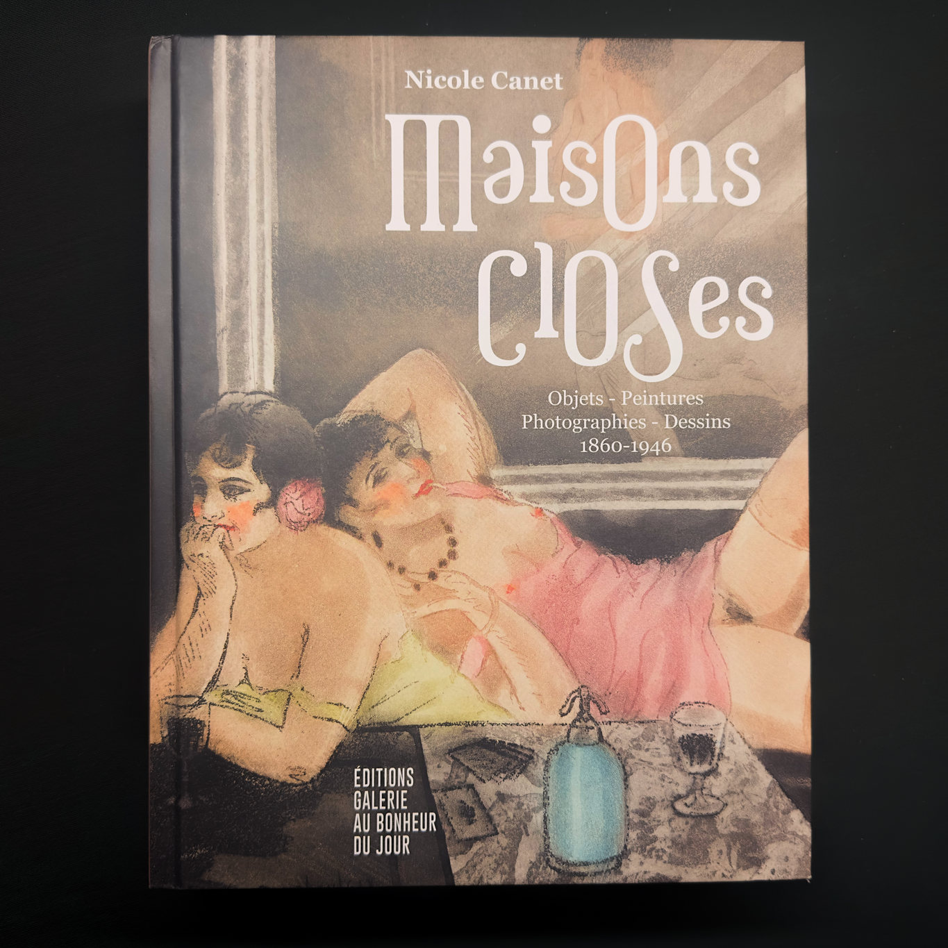 Maisons Closes – Nicole Canet