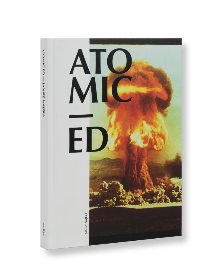 Atomic Ed , Janire Nájera ,  Editorial RM , 2019