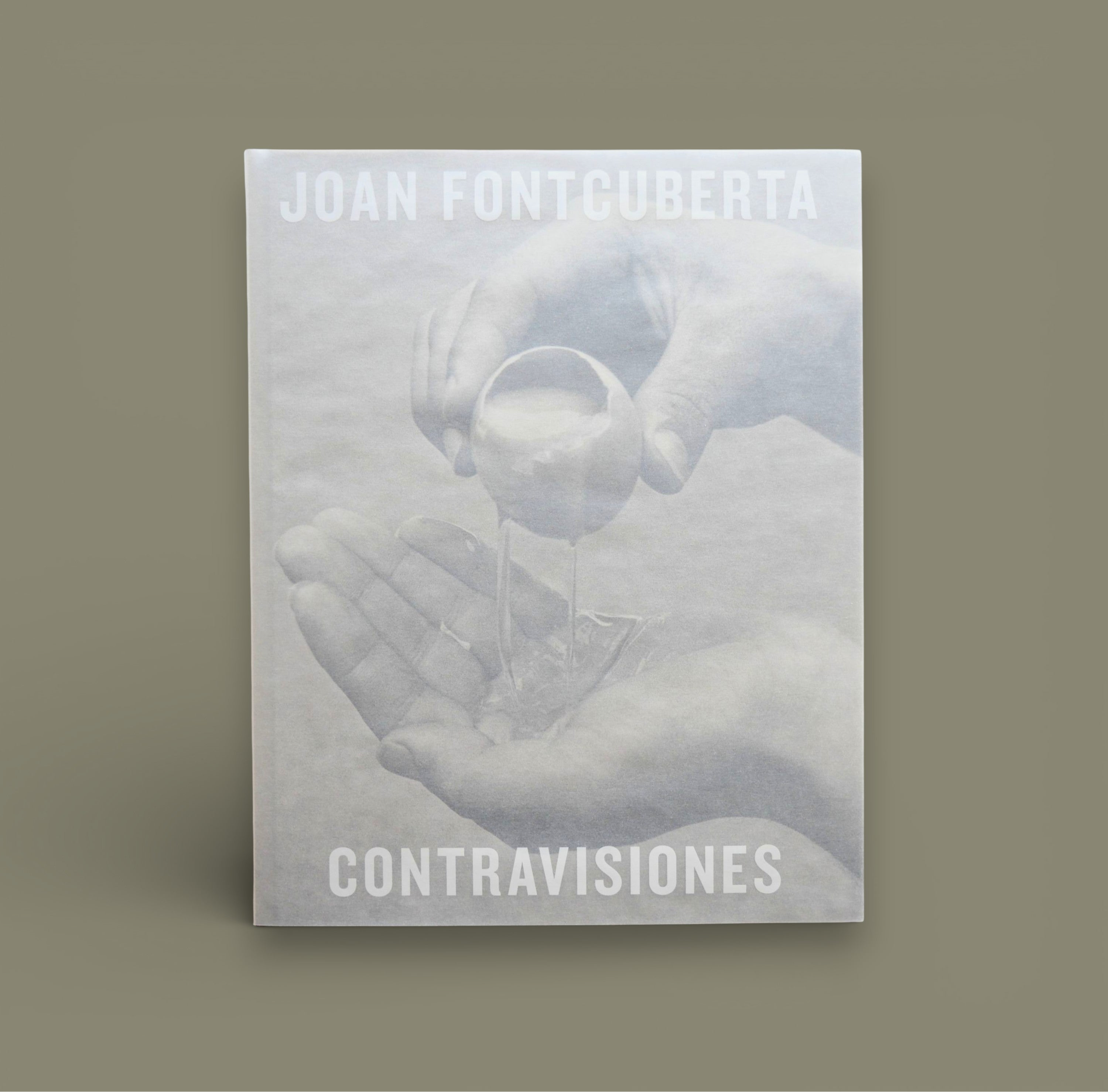 Contravisiones — Joan Fontcuberta, Textes de Joan Fontcuberta et Iván de la Nuez