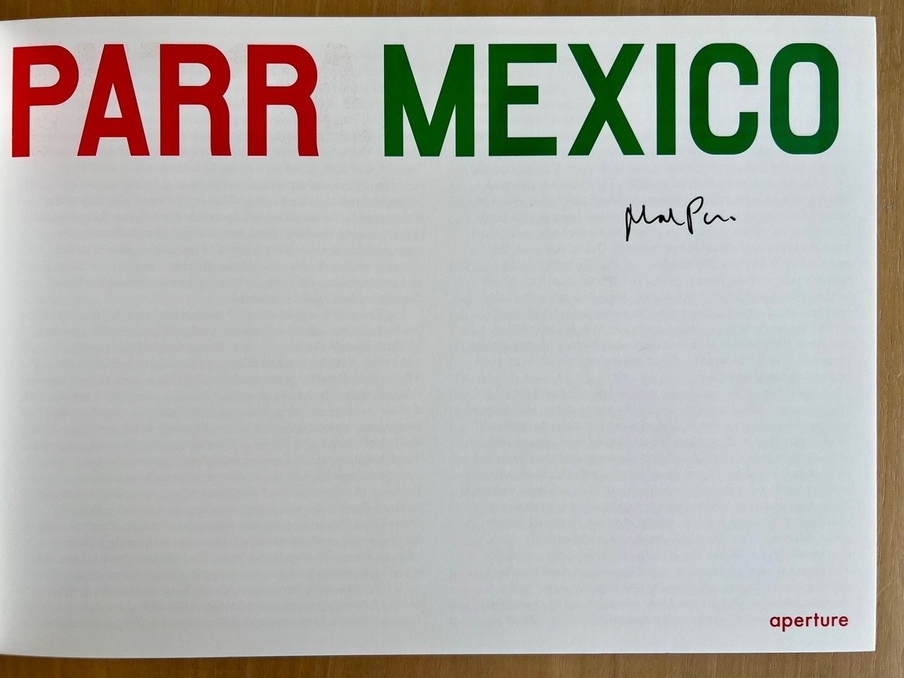 Firmado; Martin Parr - México - 2006
