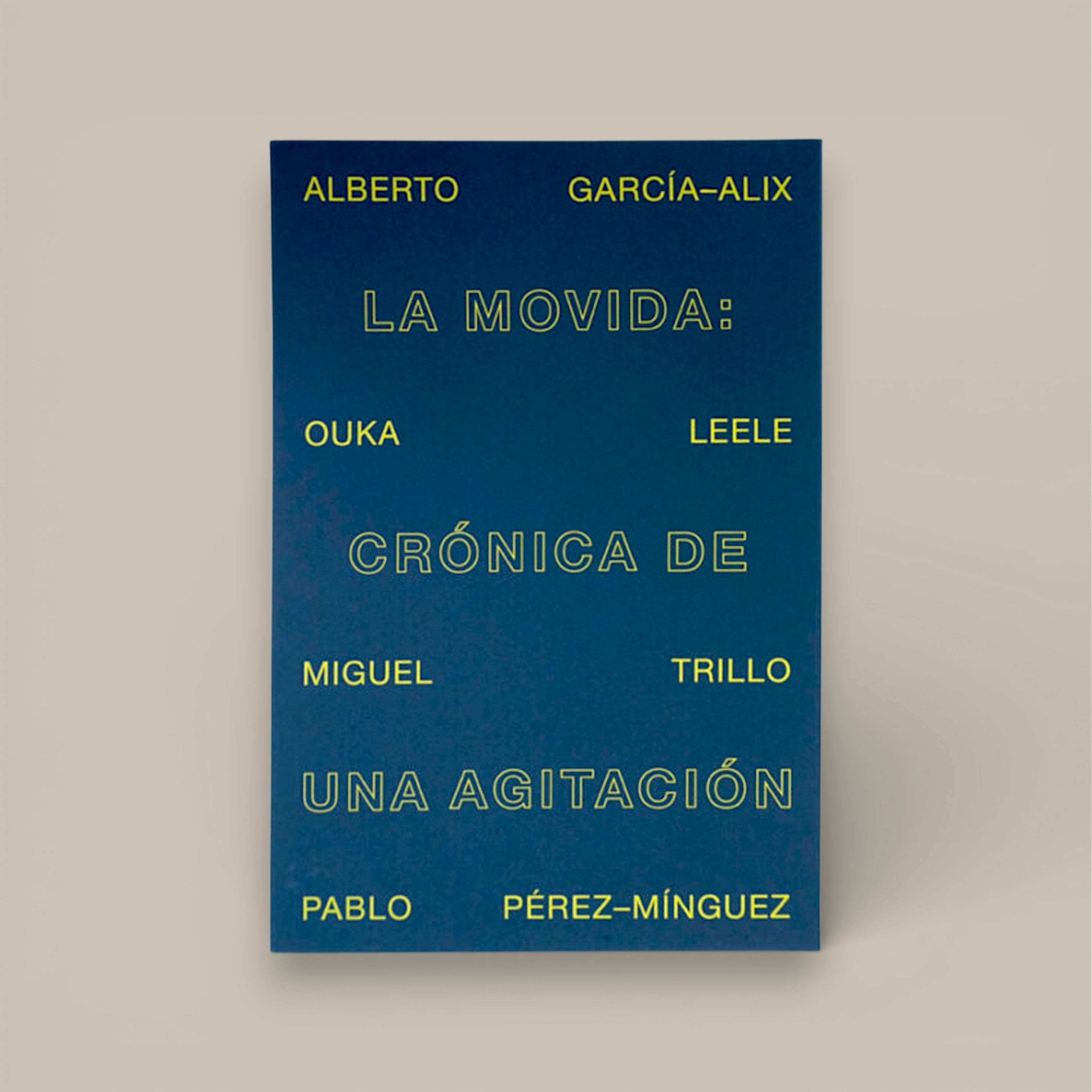 La Movida: Crónica de una Agitación, Editorial Cabeza de Chorlito