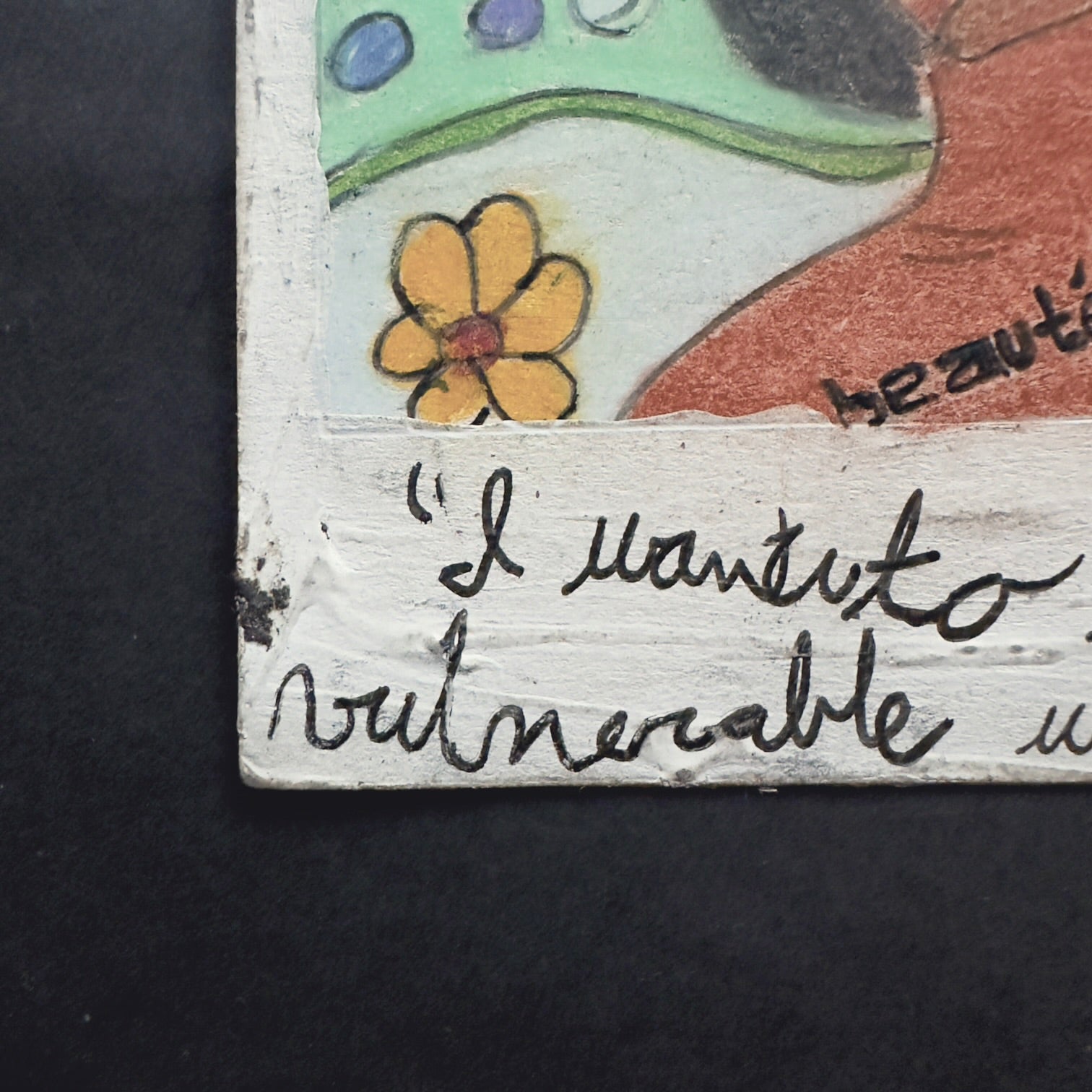 « Je veux être vulnérable avec toi. » — Prismacolor &amp; Acrylique