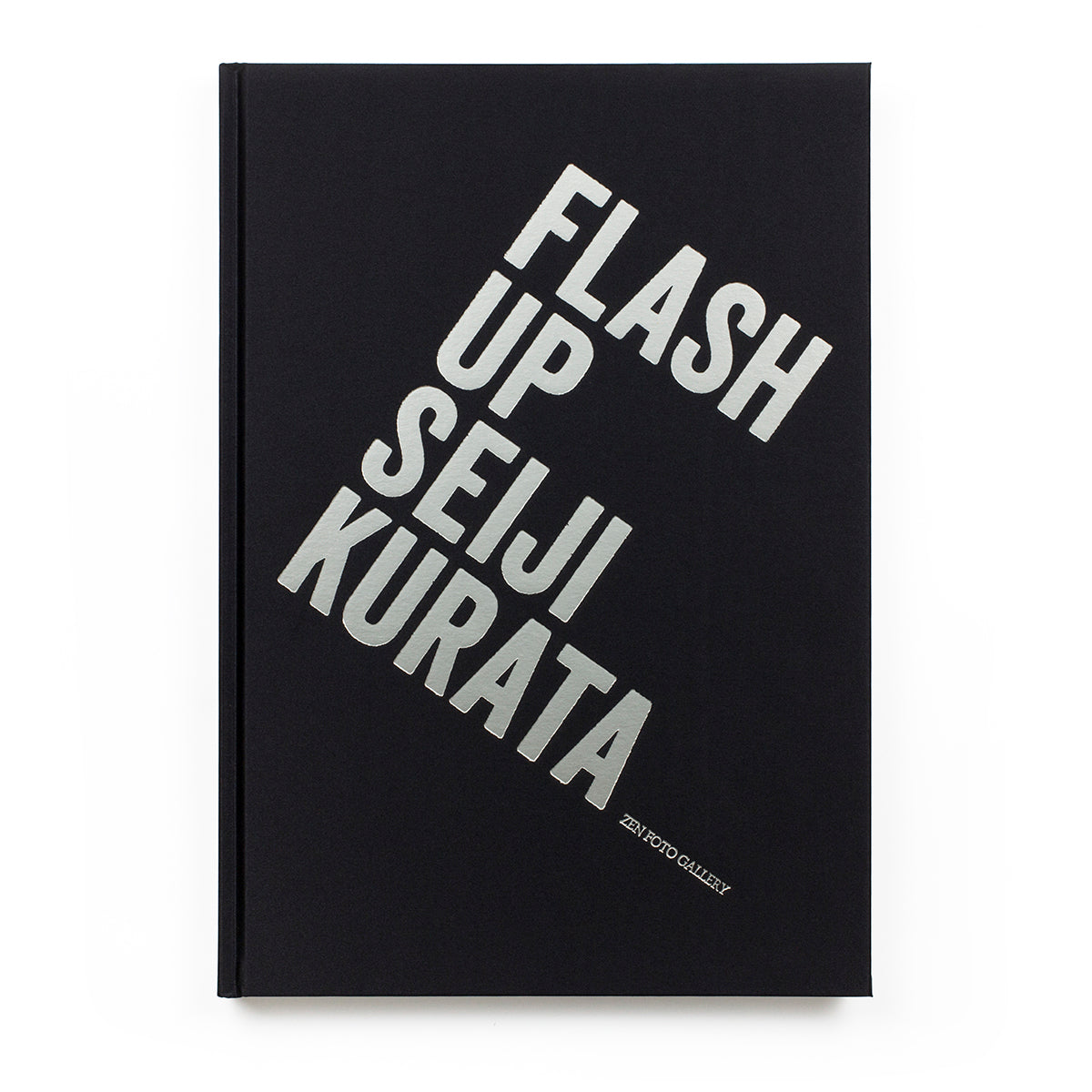Flash Up 2013 New Edition — Seiji Kurata — Zen Foto Gallery — 2013