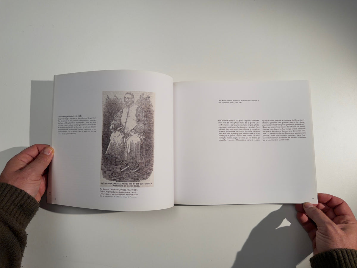 Felice Beato en Chine: Photographier la guerre en 1860 — Felice Beato / Annie-Laure Wanaverbecq — Somogy éditions d’art — 2005