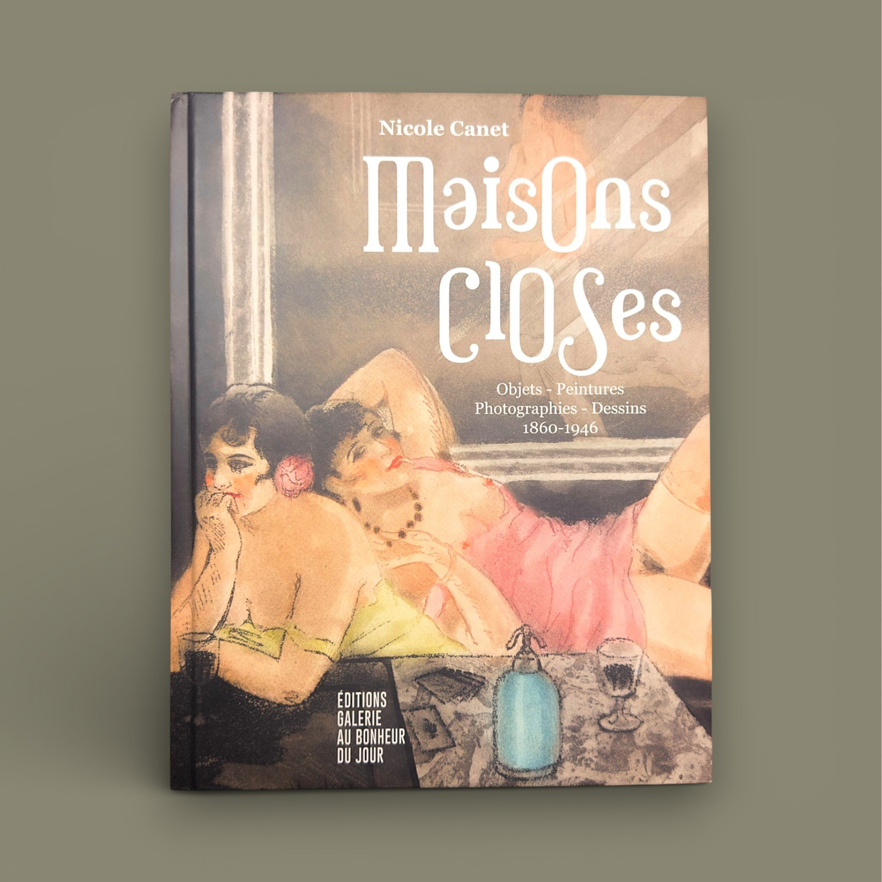 Maisons Closes – Nicole Canet, Galerie Au Bonheur du Jour, 2021