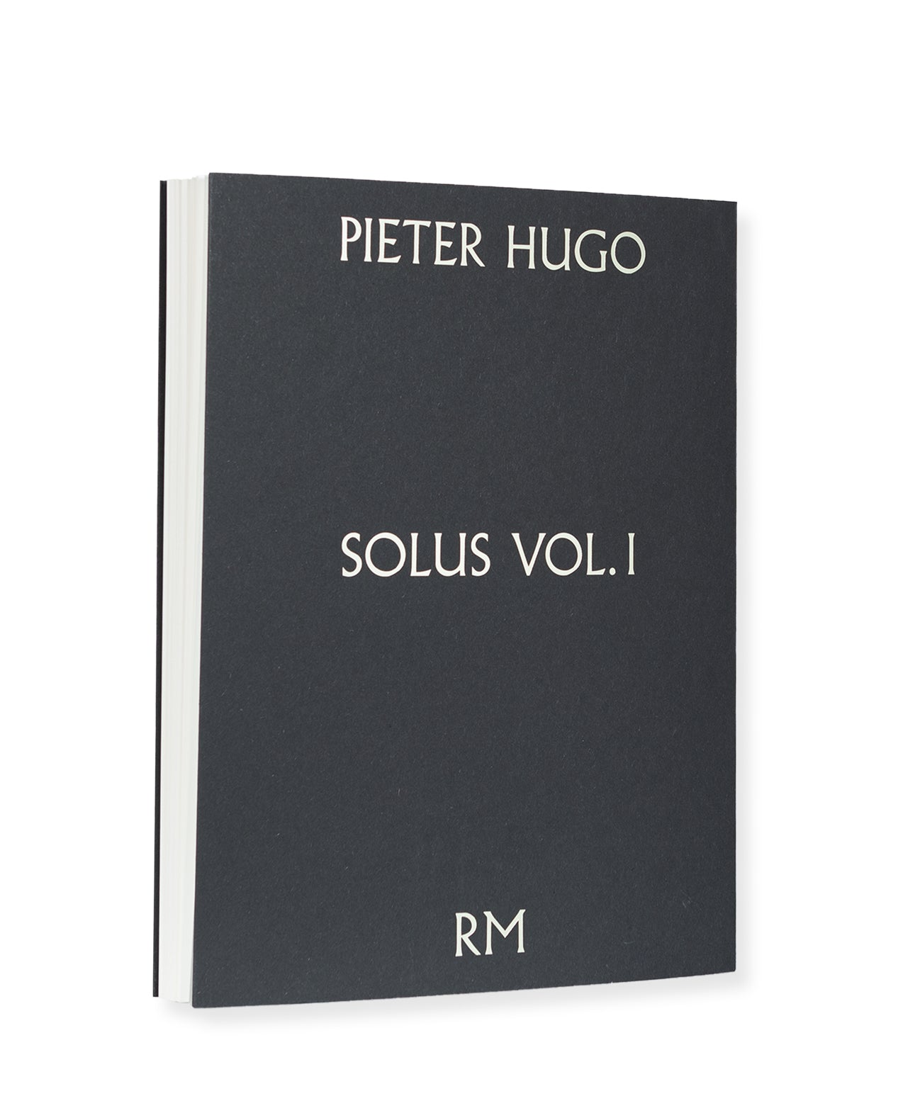 Solus Vol. I. Concerning Atypical Beauty and Youth — Pieter Hugo — Editorial RM, 2021