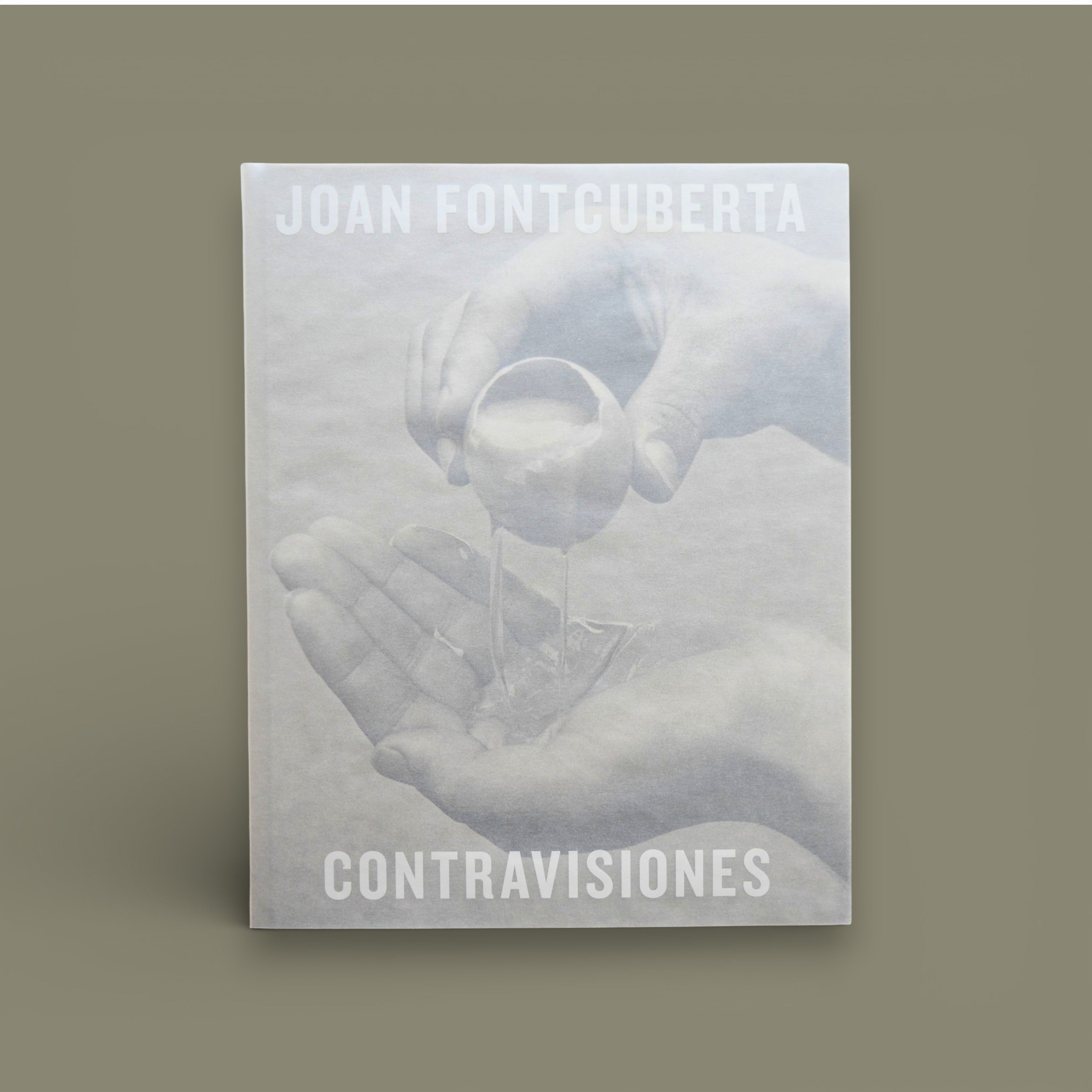 Contravisiones — Joan Fontcuberta, Textos de Joan Fontcuberta e Iván de la Nuez