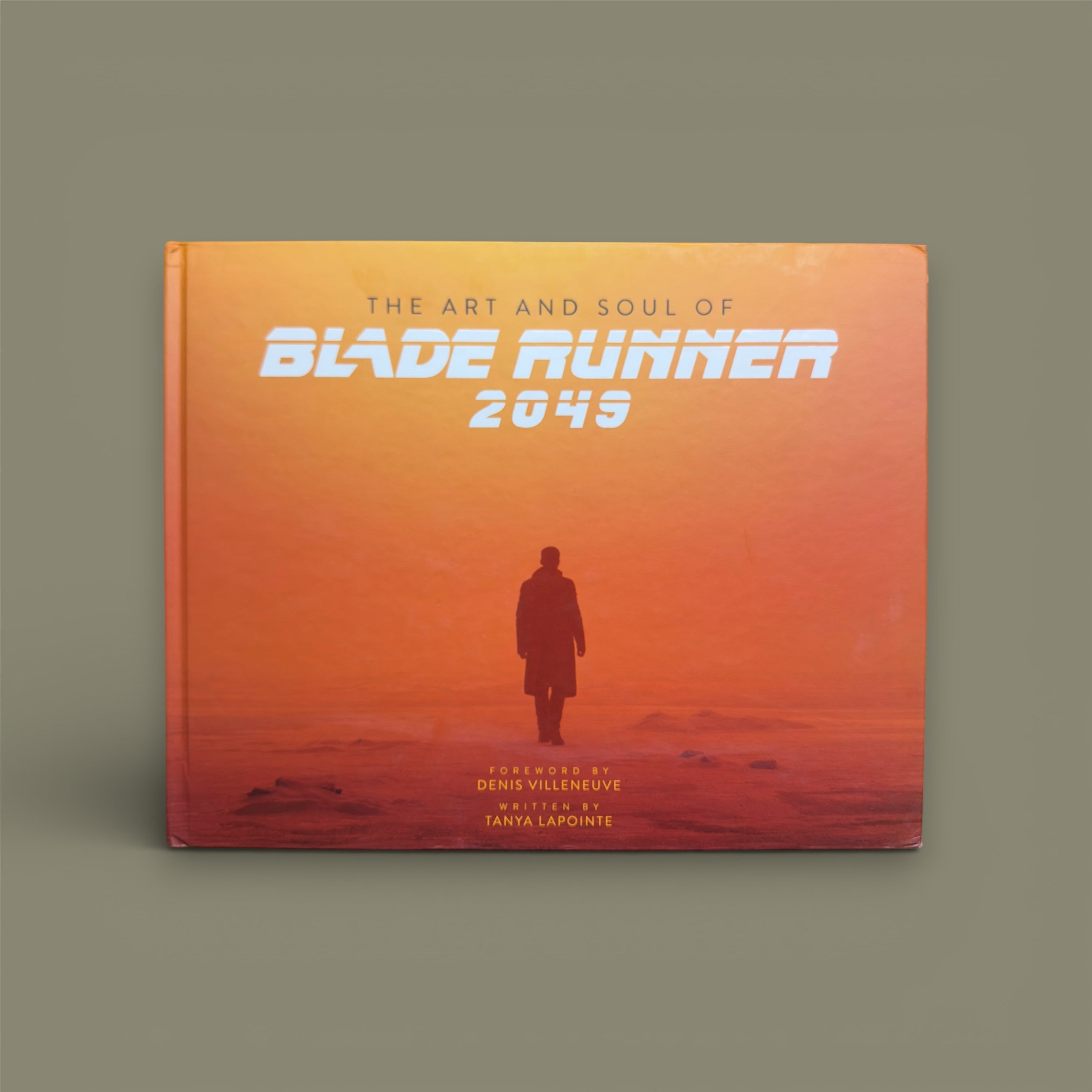 The Art and Soul of Blade Runner 2049 — Tanya Lapointe