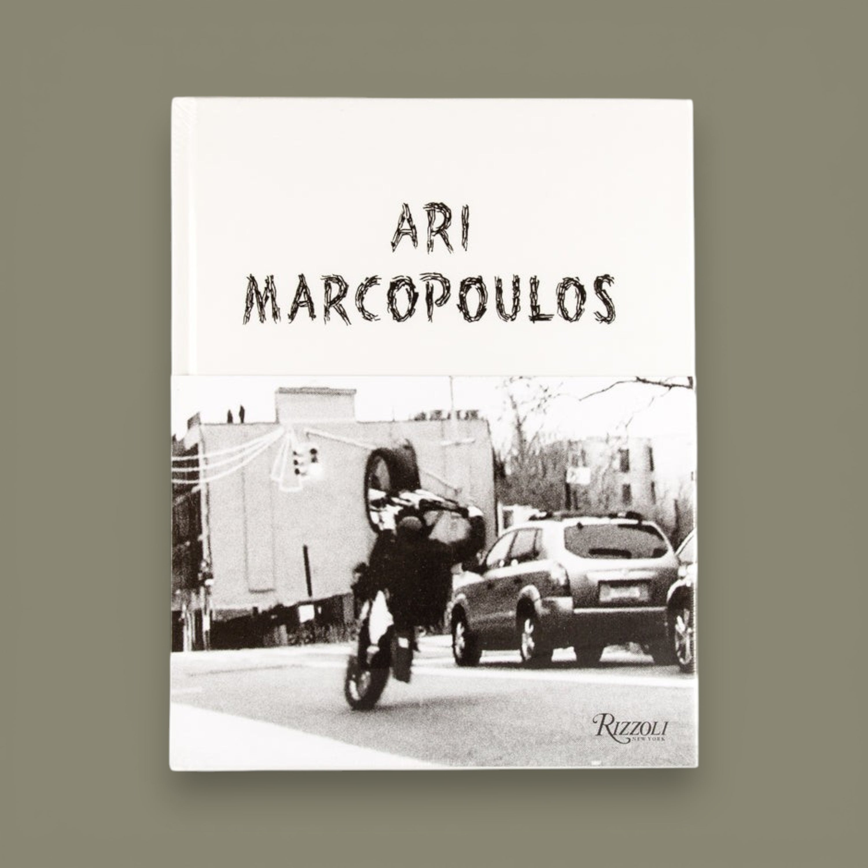 Ari Marcopoulos: Not Yet — Ari Marcopoulos, Rizzoli, 2016