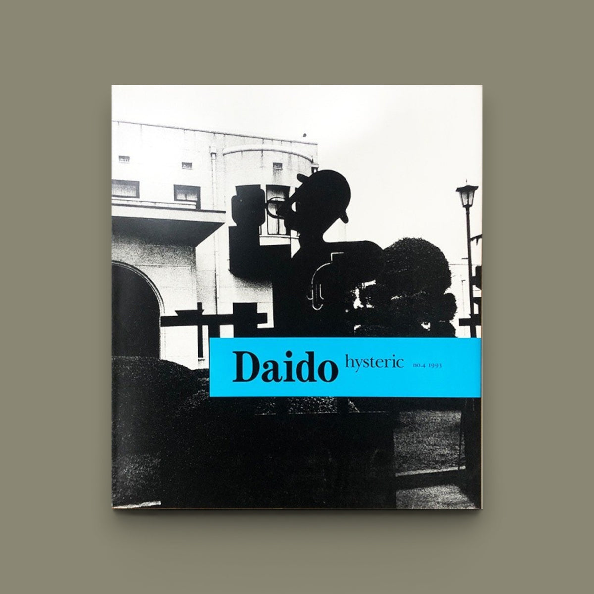 Daido hysteric no.4 — Daido Moriyama — Gallery COMMON & Akio Nagasawa Publishing — 2022