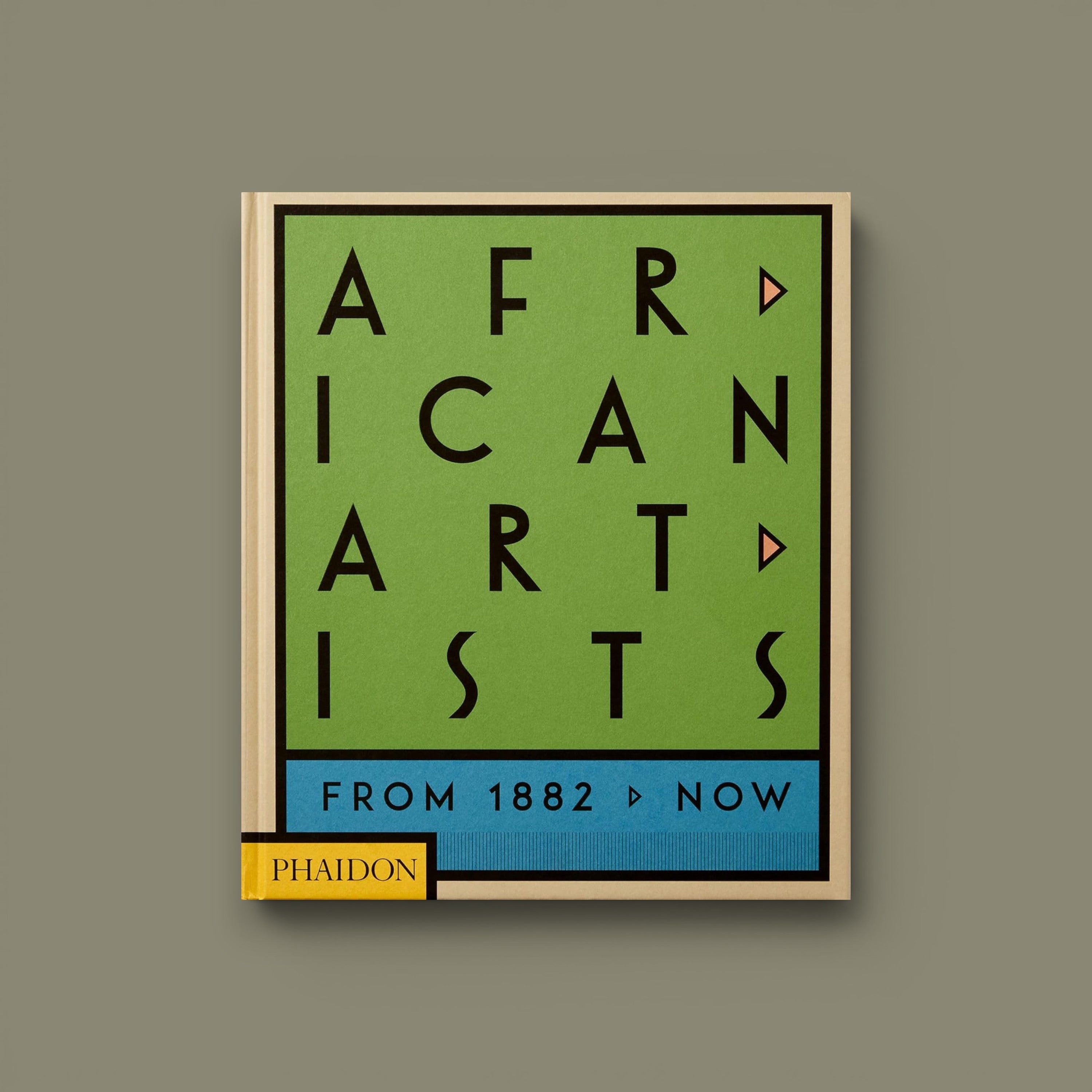 African Artists: From 1882 to Now — Phaidon, 2021