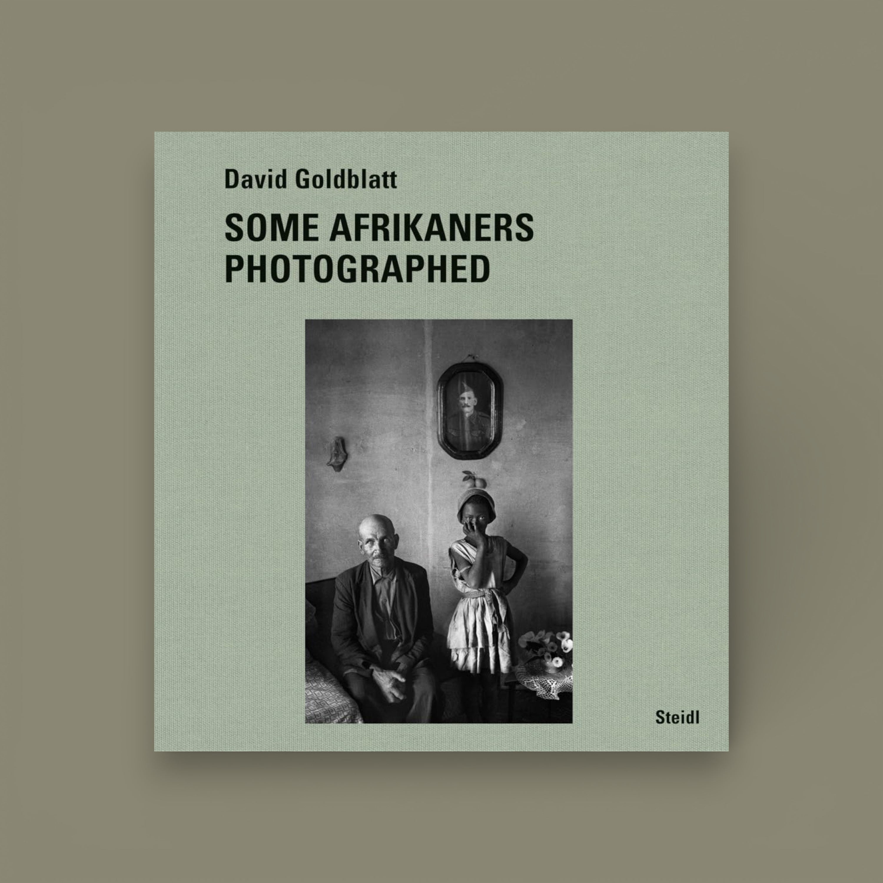 Some Afrikaners Photographed — David Goldblatt, 2020, 1st Edition, Steidl