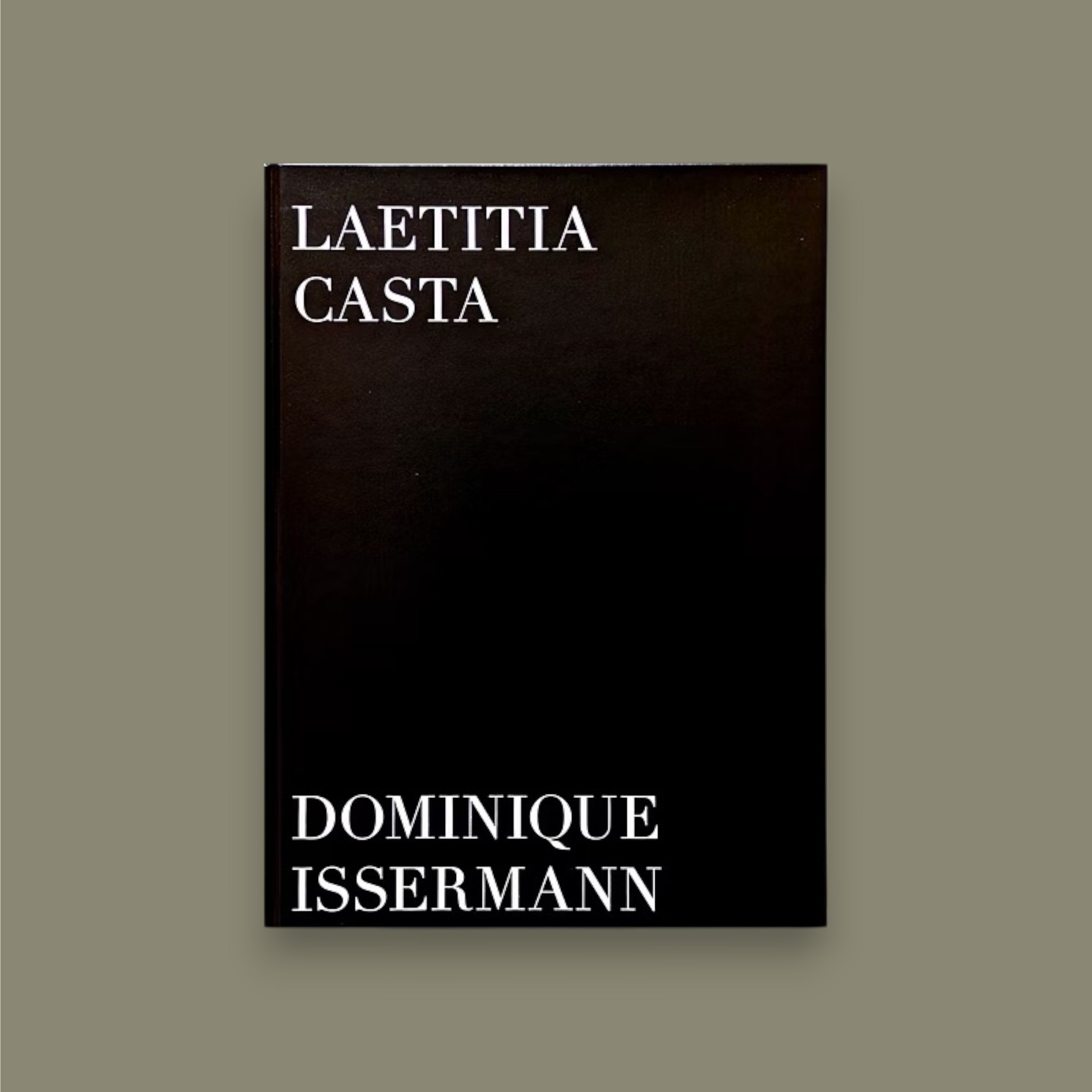 Laetitia Casta — Dominique Issermann (First edition, ATELIER EXB 2011)
