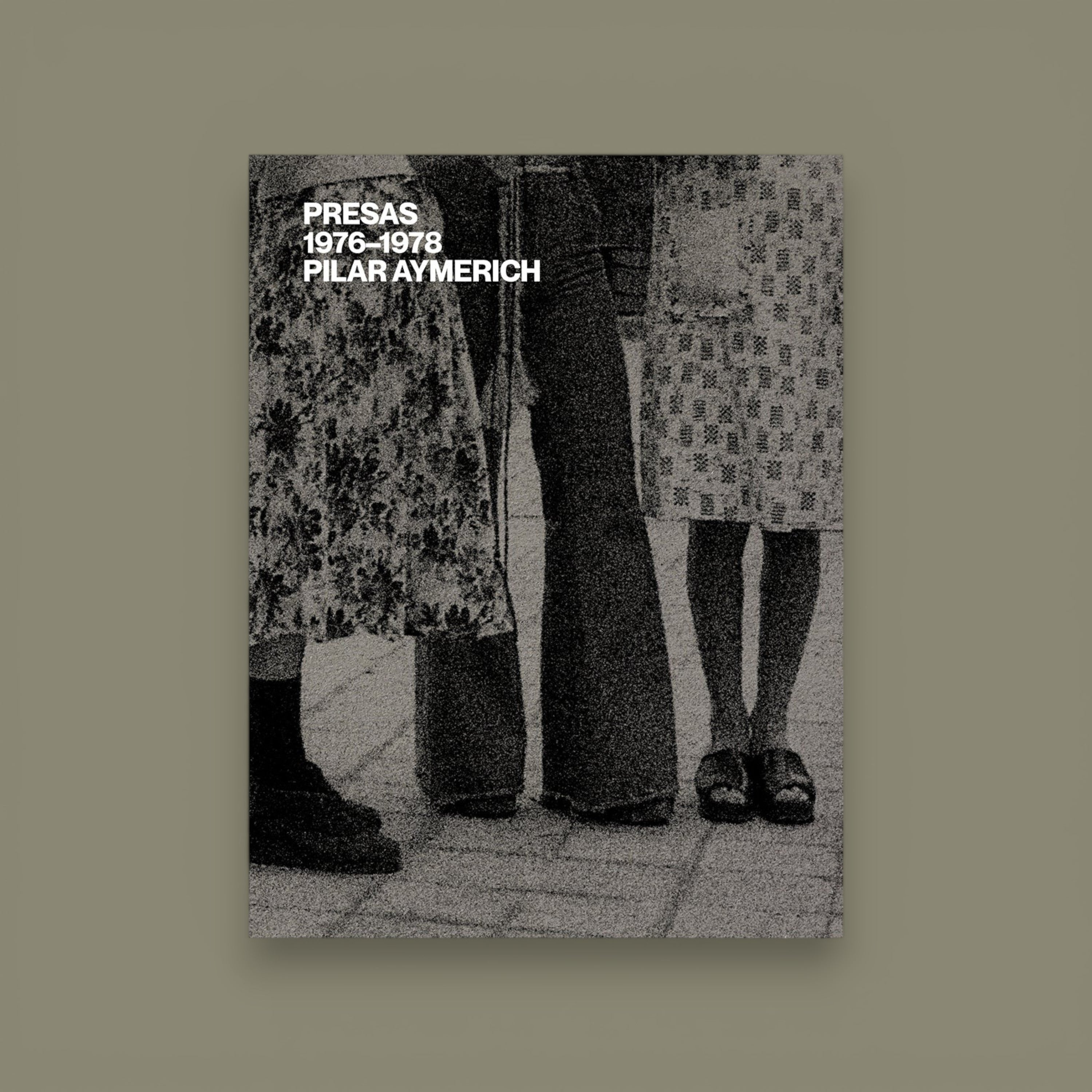 Presas 1976–1978 — Pilar Aymerich, Ediciones Ojo de Buey, 2023 (2nd edition)