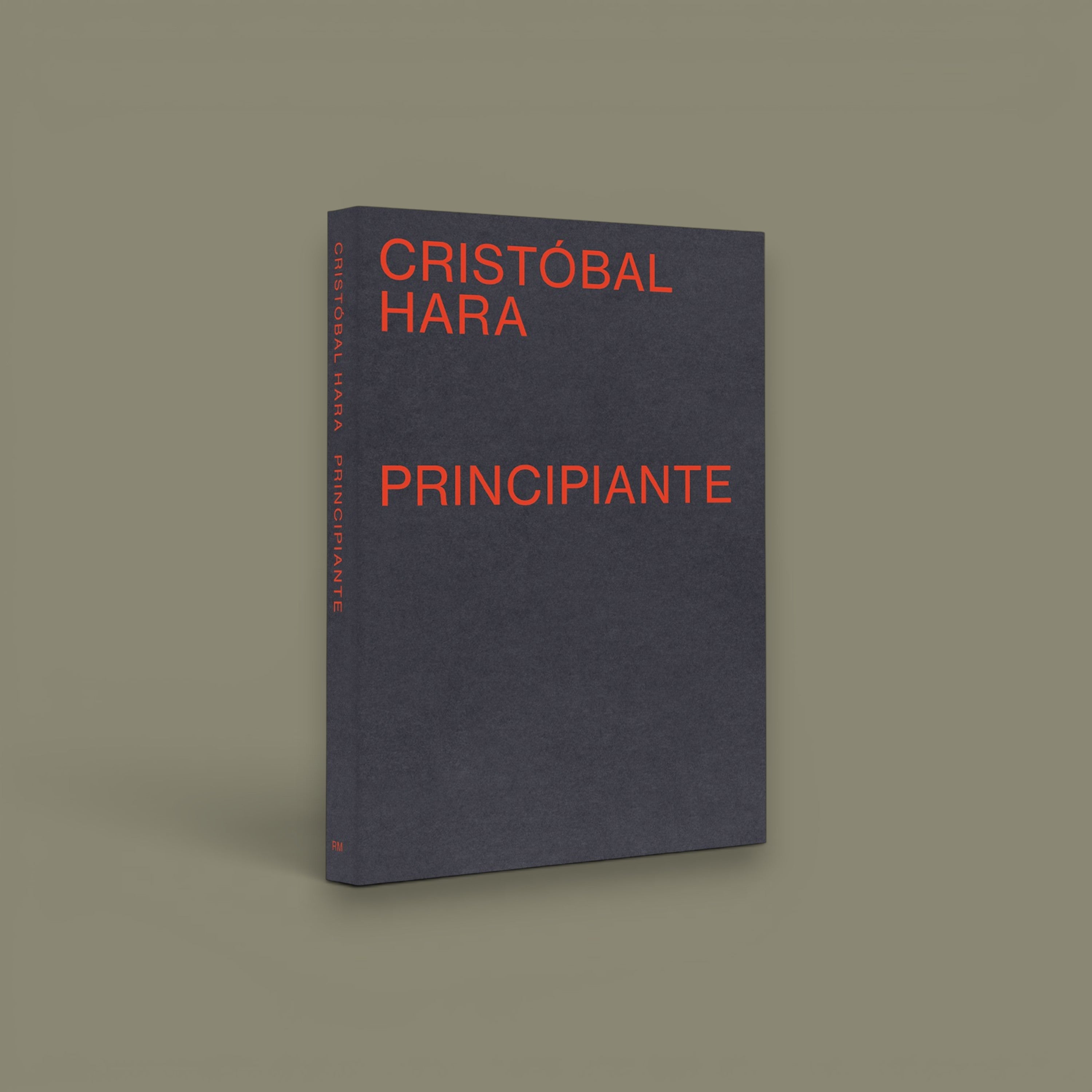 Principiante, Starting Out — Cristóbal Hara — Editorial RM, 2025
