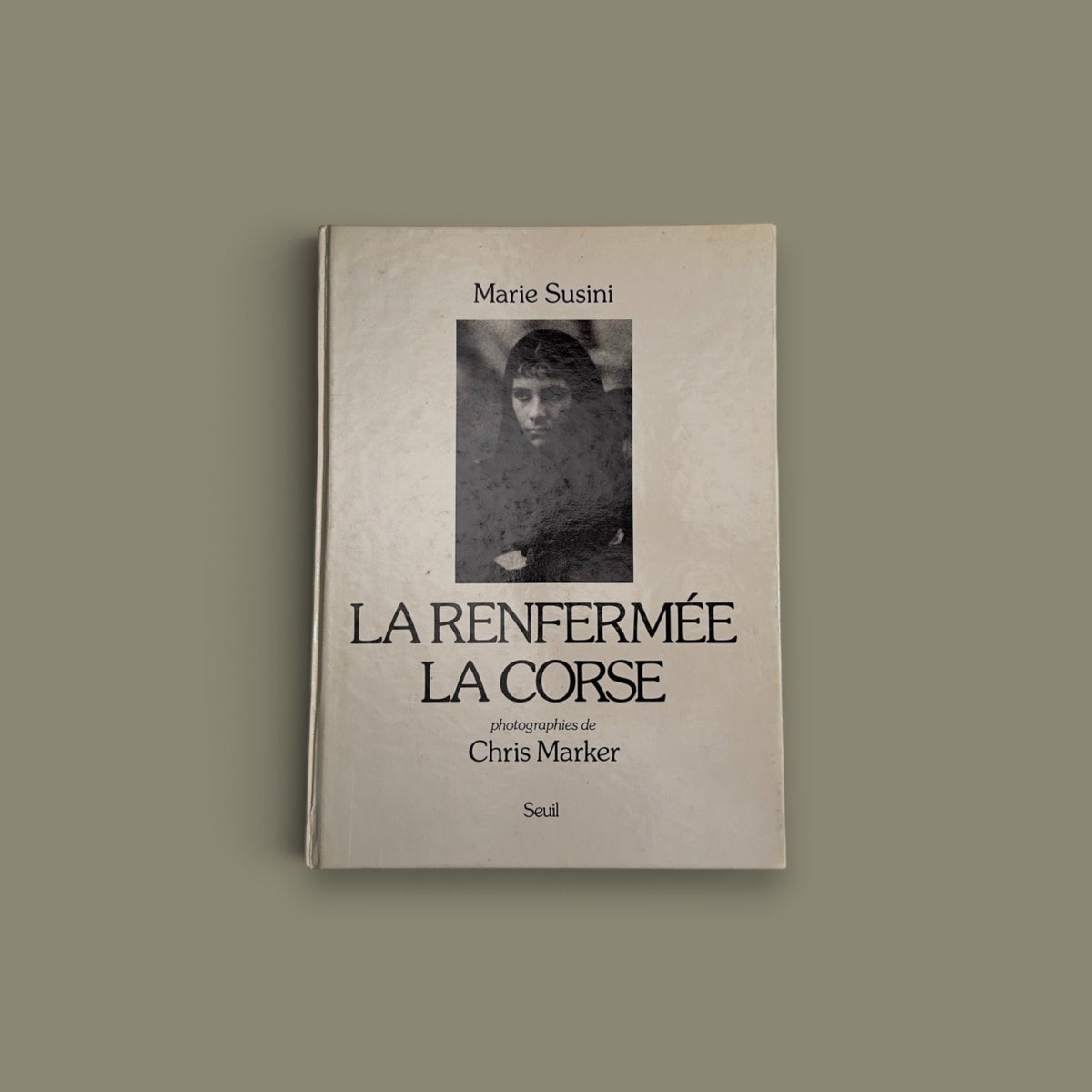La Renfermée, la Corse — Marie Susini & Chris Marker — Seuil — 1981