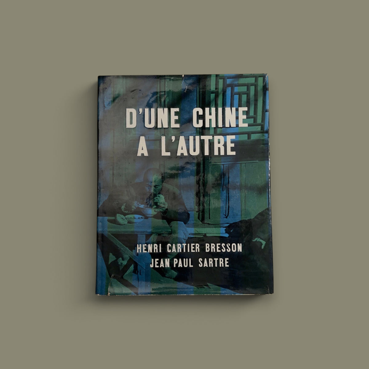 D’une Chine à l’autre — Henri Cartier-Bresson / Jean-Paul Sartre — Robert Delpire — 1954