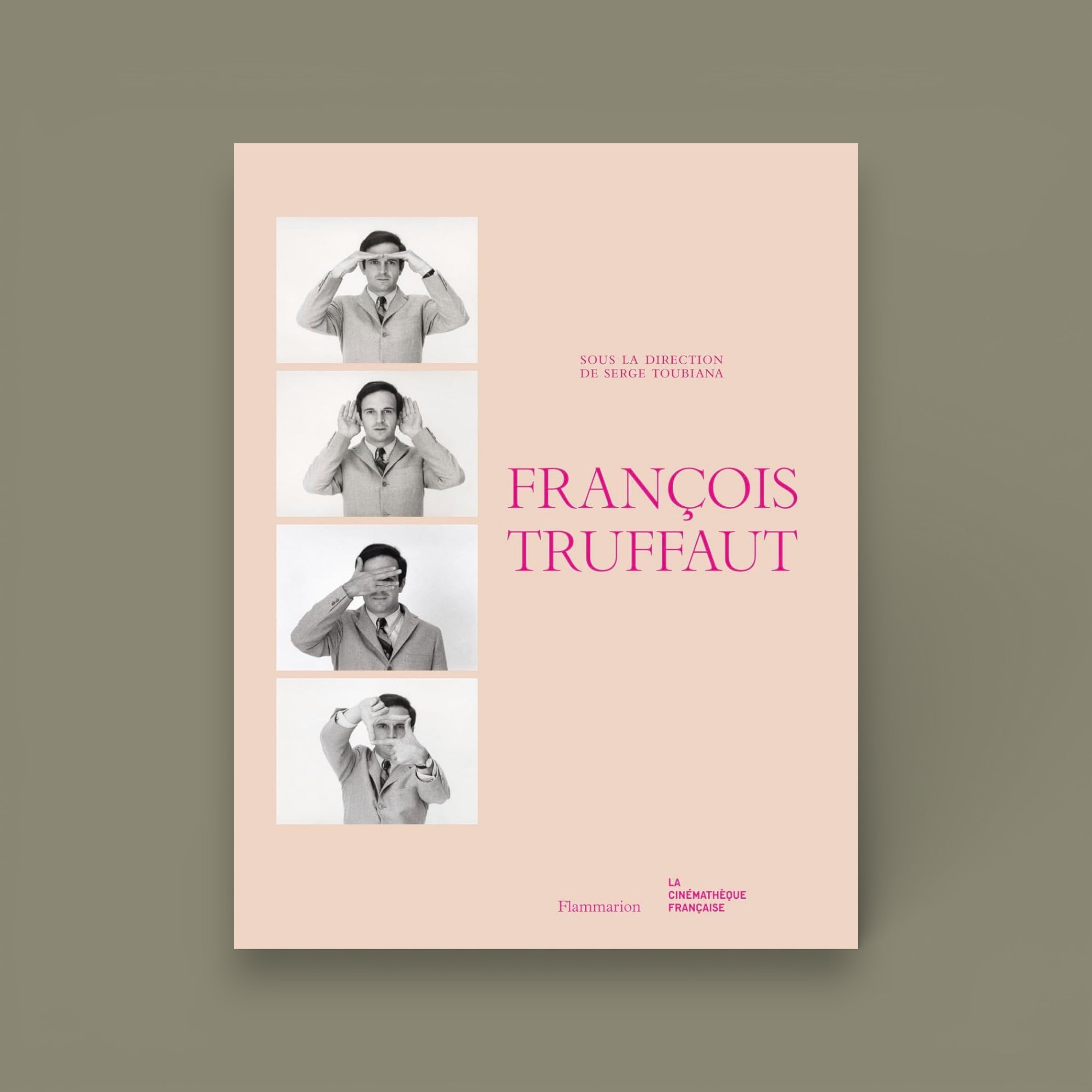 FRANÇOIS TRUFFAUT — Exhibition catalogue, 2014