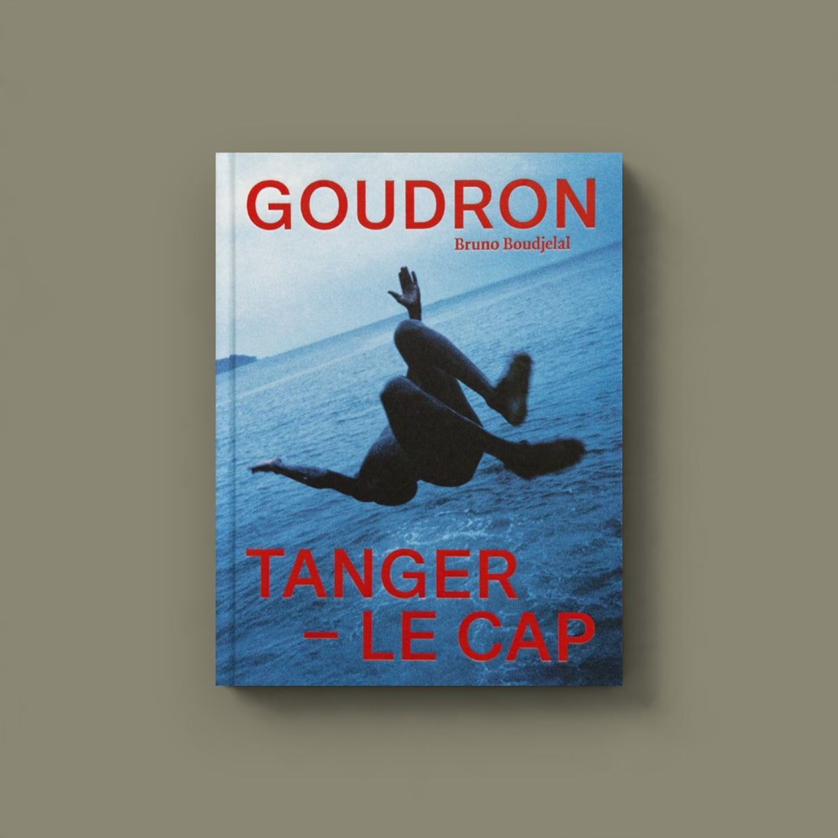 Goudron. Tanger – Le Cap — Bruno Boudjelal — Atelier EXB — 2026 — Signed