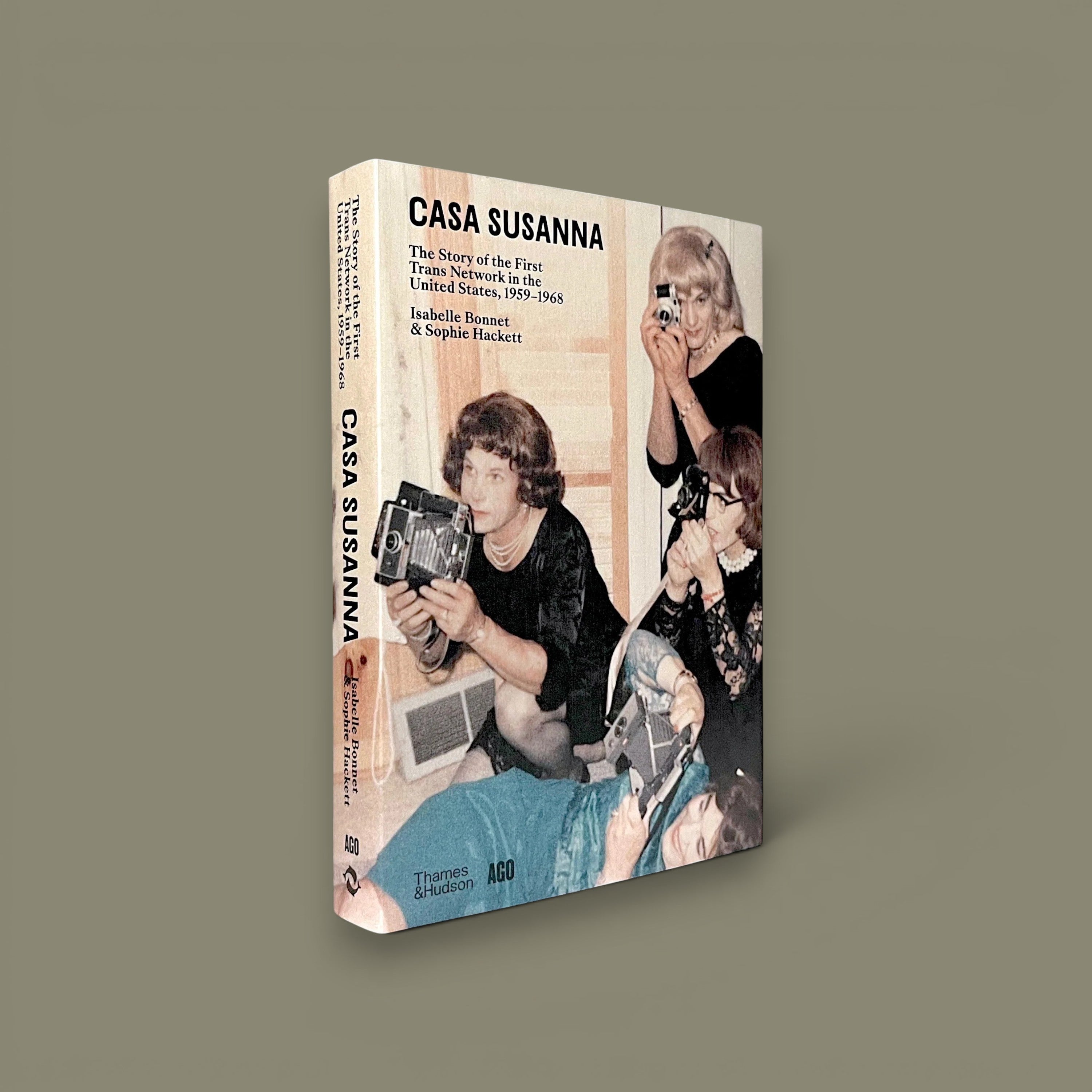Casa Susanna: The Story of the First Trans Network in the United States, 1959–1968 — Isabelle Bonnet, Sophie Hackett, Thames & Hudson, 2024