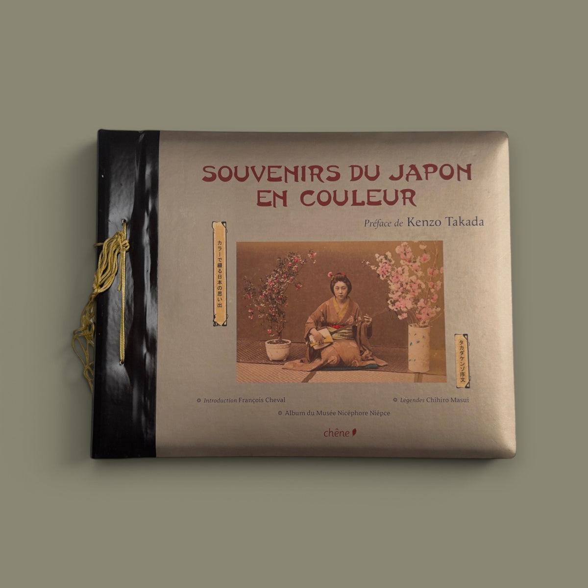 Souvenirs du Japon en couleur — Musée Nicéphore Niépce — Éditions du Chêne — 2008