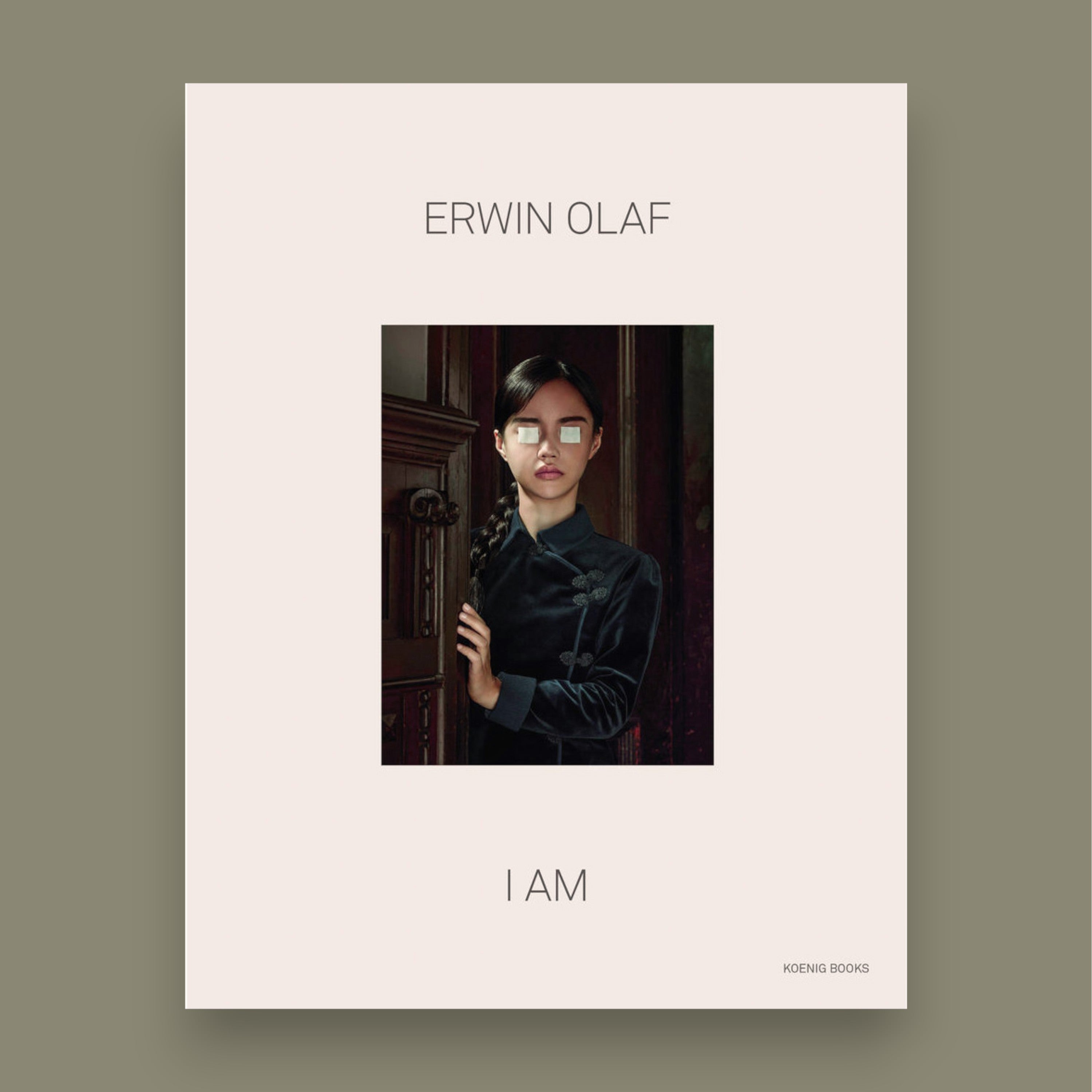 I Am — Erwin Olaf (Primera edición alemana, 2019)