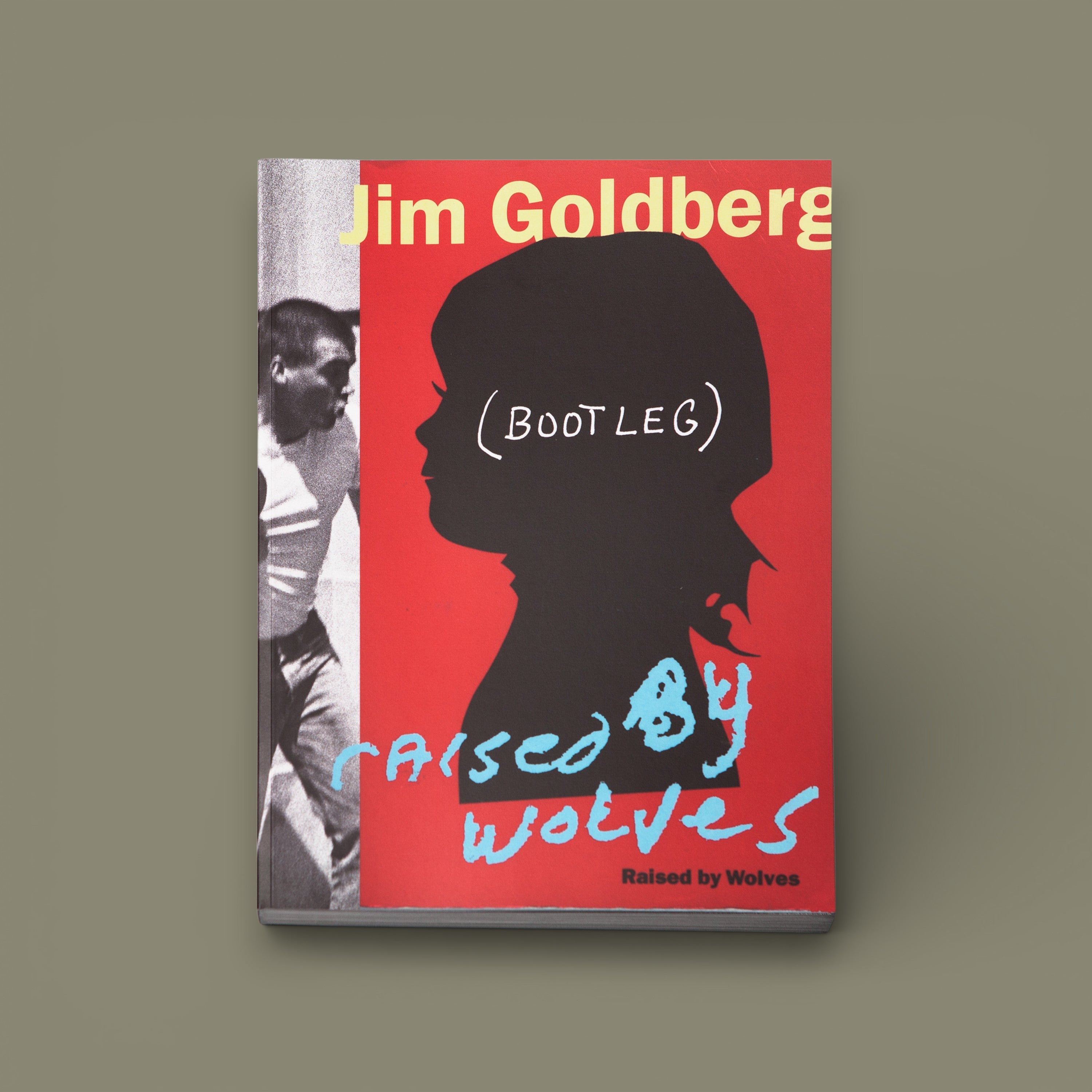 Raised by Wolves — Edicion pirata por Jim Goldberg, 2022