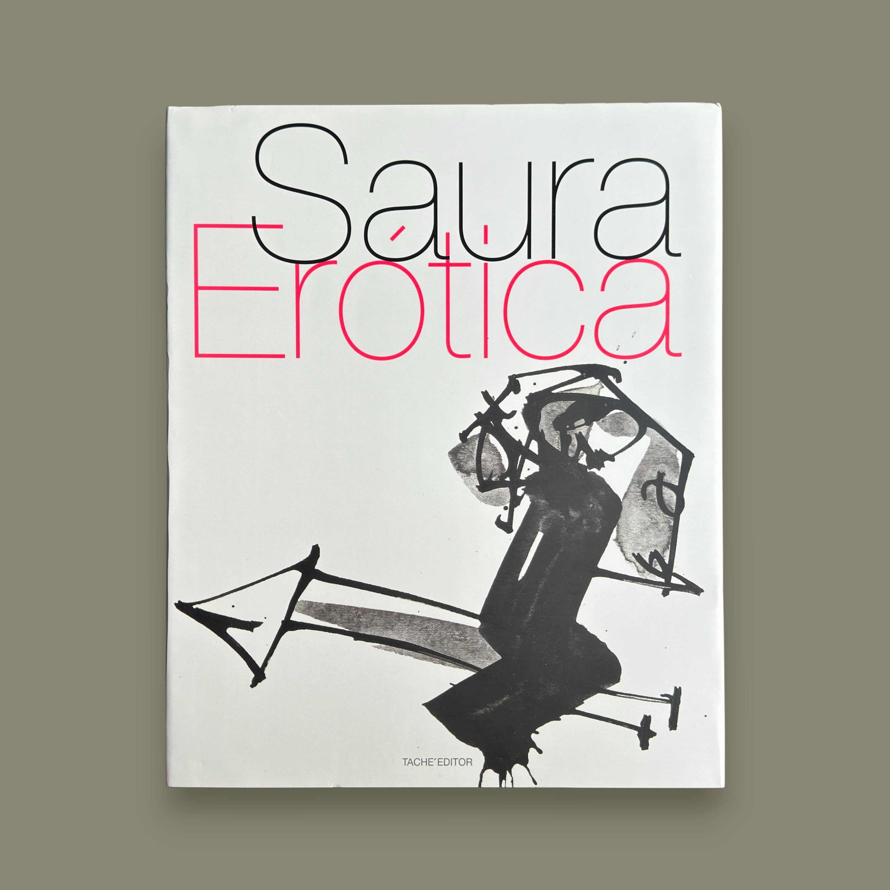 Erótica — Antonio Saura, 2007