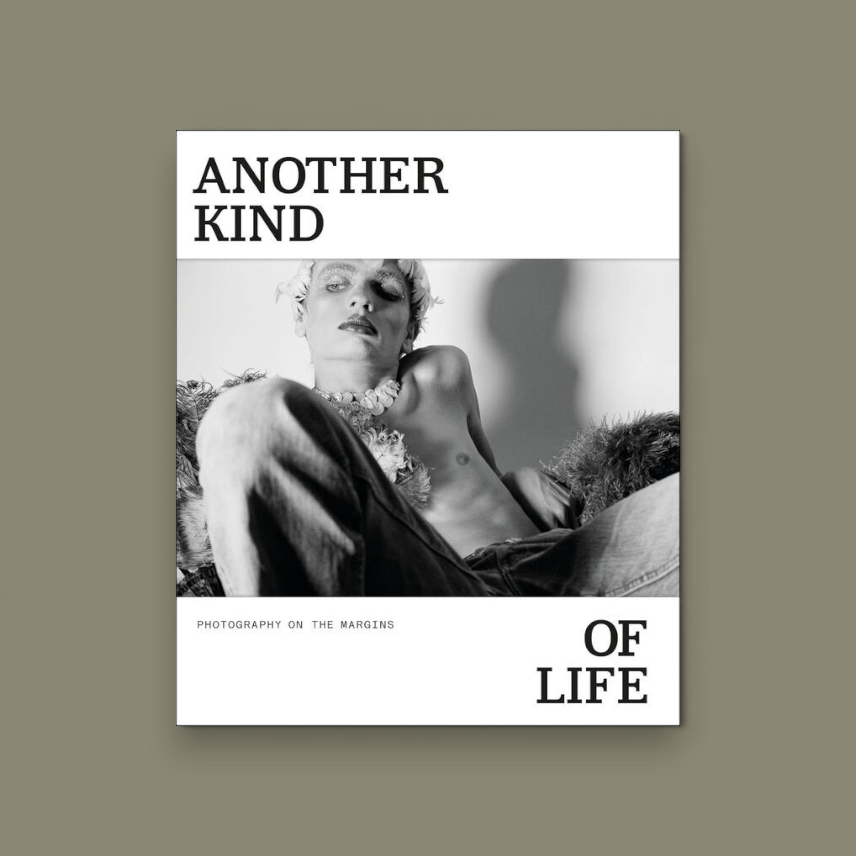 Another Kind of Life — Photography on the Margins, Prestel, 2018