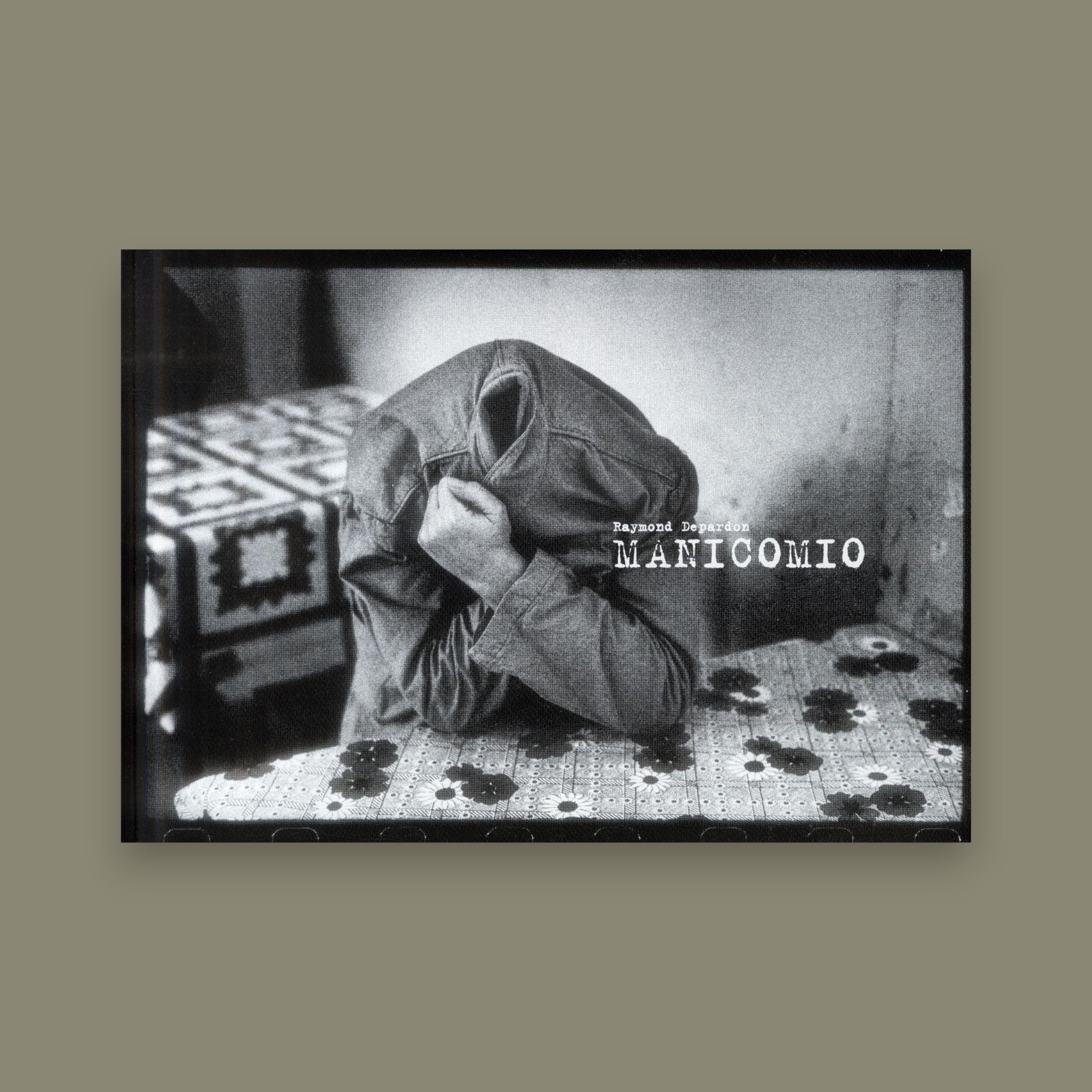 Manicomio — Raymond Depardon Steidl, 2013