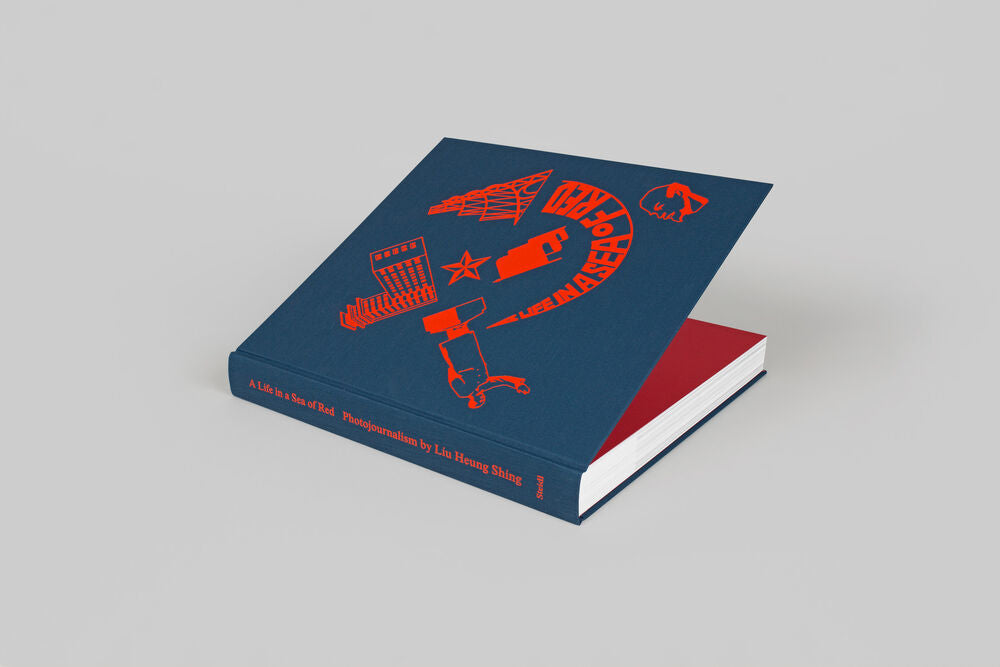 A Life in a Sea of Red — Liu Heung Shing, 2019, Steidl