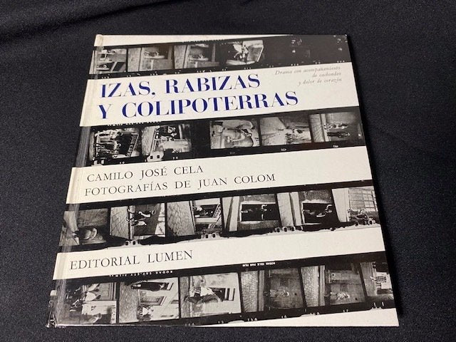Izas, Rabizas y Colipoterras — Juan Colom & Camilo José Cela — 1964