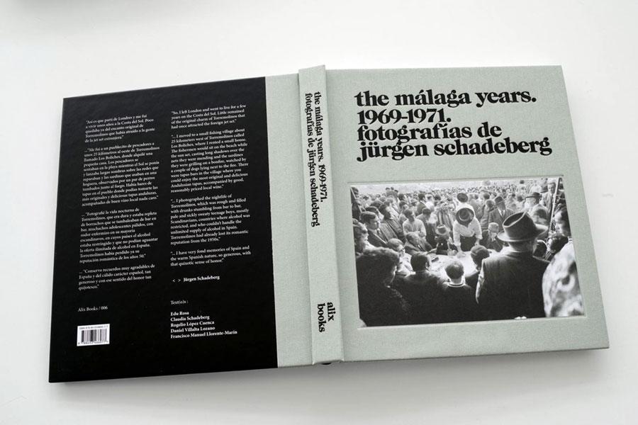 The Málaga Years. 1969–1971. Fotografías de Jürgen Schadeberg — Alix Books — 2025