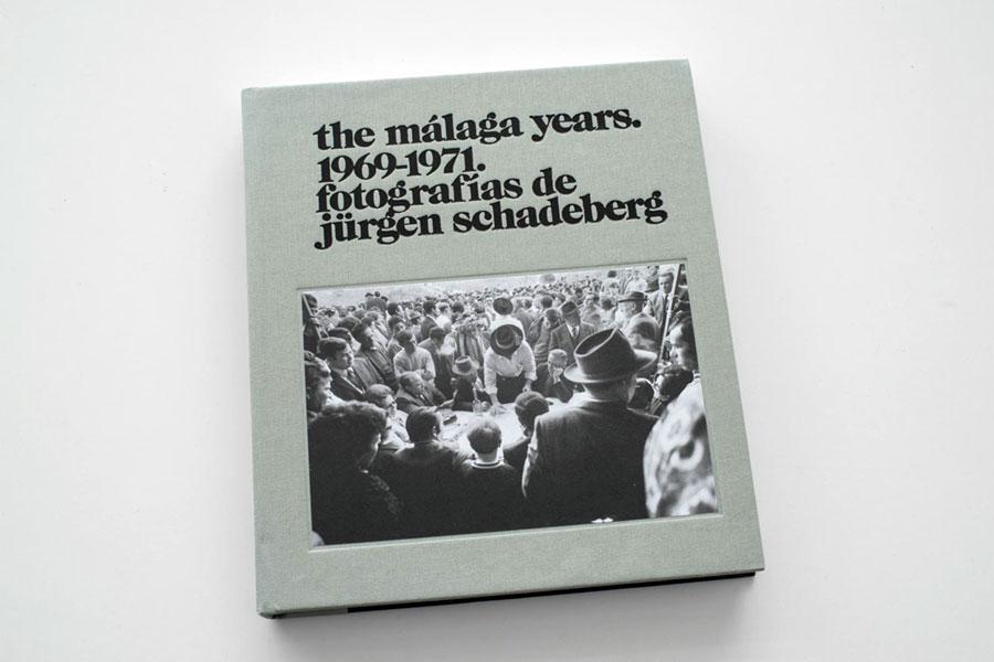 The Málaga Years. 1969–1971. Fotografías de Jürgen Schadeberg — Alix Books — 2025