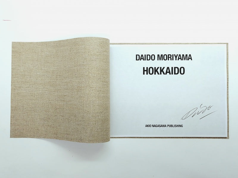 HOKKAIDO — Daido Moriyama — Akio Nagasawa Publishing — 2022
